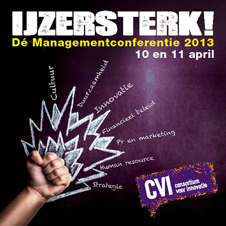 De Management Conferentie 2013 - IJzersterk